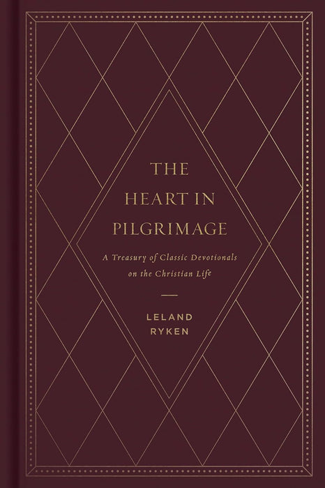 The Heart in Pilgrimage - Leland Ryken - Morning Star Christian Bookstores