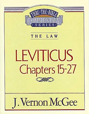 Thru the Bible Vol. 01: The Law Genesis 1-15 - J Vernon McGee, Revised - Morning Star Christian Bookstores