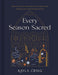 Every Season Sacred - Kayla Craig - Morning Star Christian Bookstores