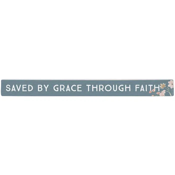 Saved by Grace through Faith - Talking Stick