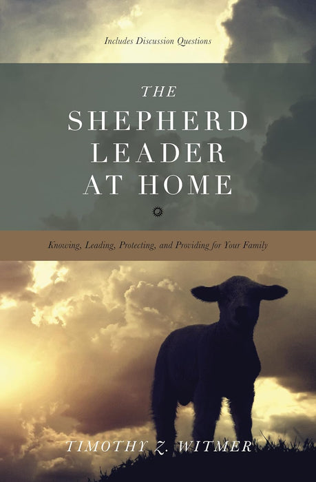 Shepherd Leader at Home, The