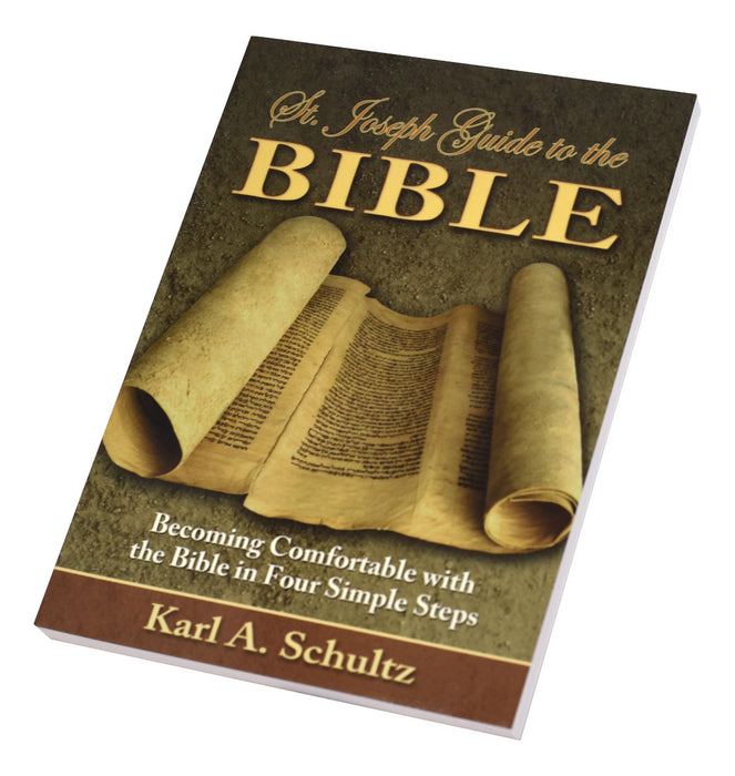 St. Joseph Guide to the Bible- Karl A. Schultz