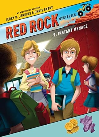 Instant Menace (Red Rock Mysteries #9) - Jerry B Jenkins; Chris Fabry
