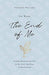 THE END OF ME - LIZ WANN - Morning Star Christian Bookstores