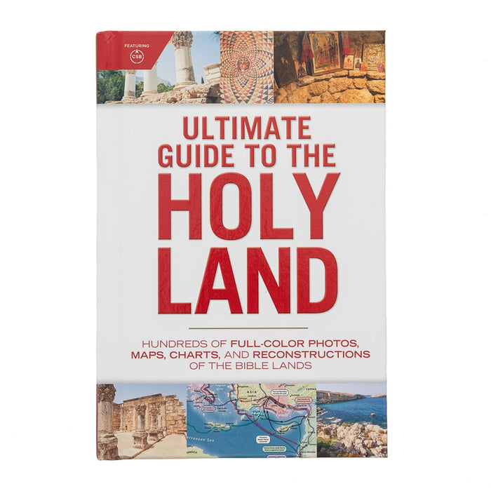 ULTIMATE GUIDE TO THE HOLY LAND - HOLMAN REFERENCE