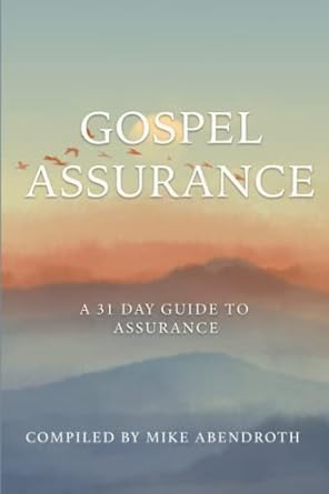 Gospel Assurance - Morning Star Christian Bookstores