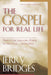 Gospel for Real Life, SC - Morning Star Christian Bookstores