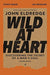 Wild at Heart Study Guide with DVD - Morning Star Christian Bookstores