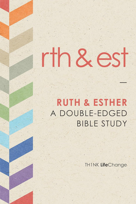 TH1NK LIFE CHANGE Ruth & Esther: MSG, SC
