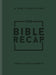The Bible Recap, deluxe ed. (Forest Green) - Tara-Leigh Cobble - Morning Star Christian Bookstores