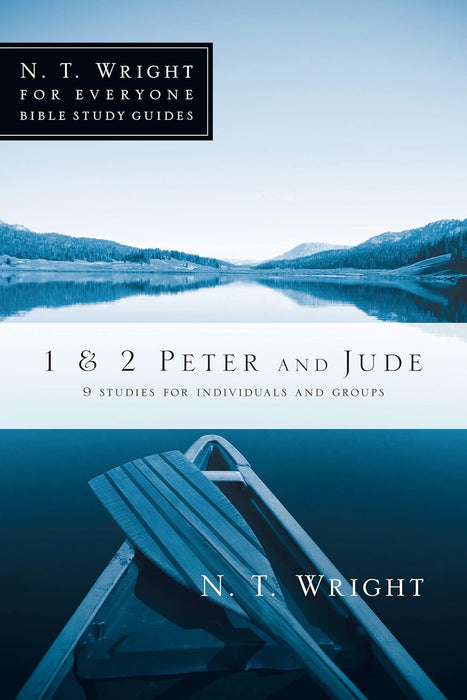 1 & 2 PETER AND JUDE - N. T. WRIGHT