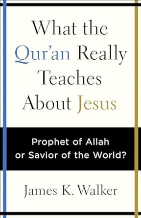WHAT THE QURAN REALLY TEACHES ABOUT JESUS - Morning Star Christian Bookstores