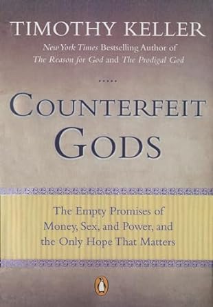 Counterfeit Gods PB - Timothy Keller