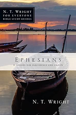 EPHESIANS -N. T. WRIGHT