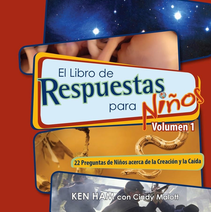 El Libro de Respuestas para Niños: Volumen 1 (Spanish Edition)