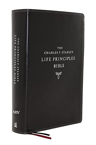 NIV, Charles F. Stanley Life Principles Bible, 2nd Edition, Leathersoft, Black, Comfort Print - Morning Star Christian Bookstores