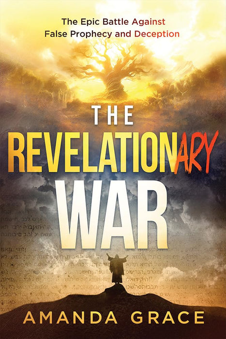 The Revelationary War by Amanda Grace