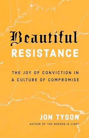 Beautiful Resistance PB - Jon Tyson