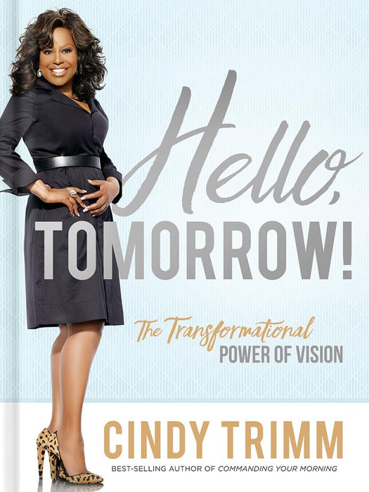 HELLO TOMORROW - CINDY TRIMM