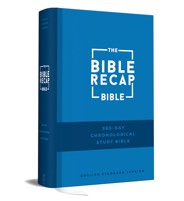 ESV The Bible Recap 365-Day Chronological Study Bible, Hardcover