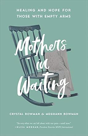 Mothers in Waiting, Crystal Bowman - Morning Star Christian Bookstores