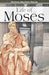 PAMPHLET: Life of Moses - Morning Star Christian Bookstores