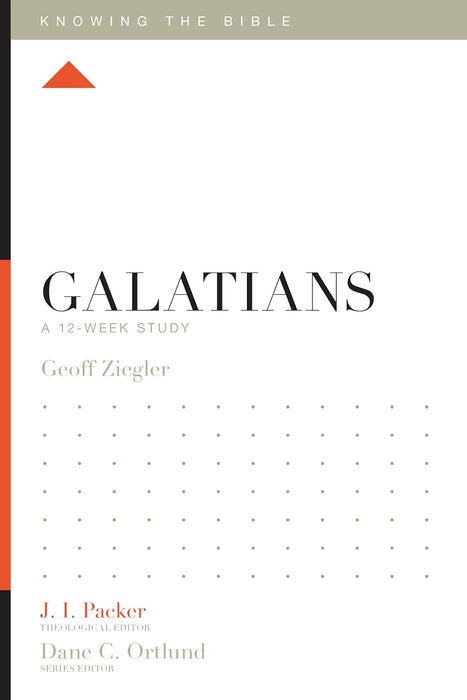 Knowing the Bible: Galatians-Ziegler