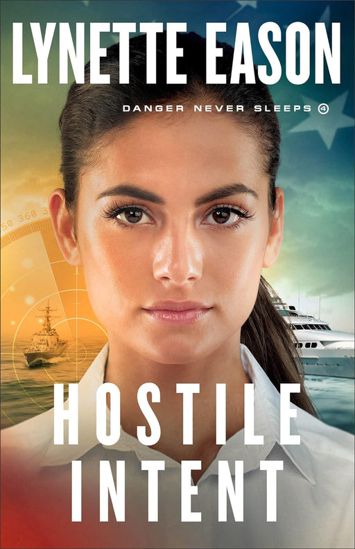 HOSTILE INTENT (DANGER NEVER SLEEPS #4) - LYNETTE EASON - Morning Star Christian Bookstores