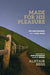 Made for His Pleasure - Alistair Begg - Morning Star Christian Bookstores