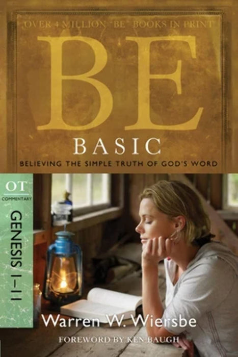 Be Basic: Genesis 1-11 - Warren Wiersbe