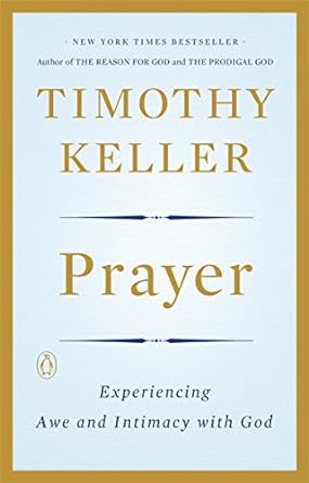 Prayer PB - Timothy Keller