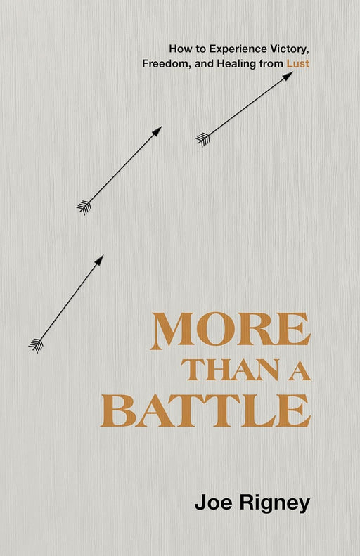 MORE THAN A BATTLE - JOE RIGNEY - Morning Star Christian Bookstores