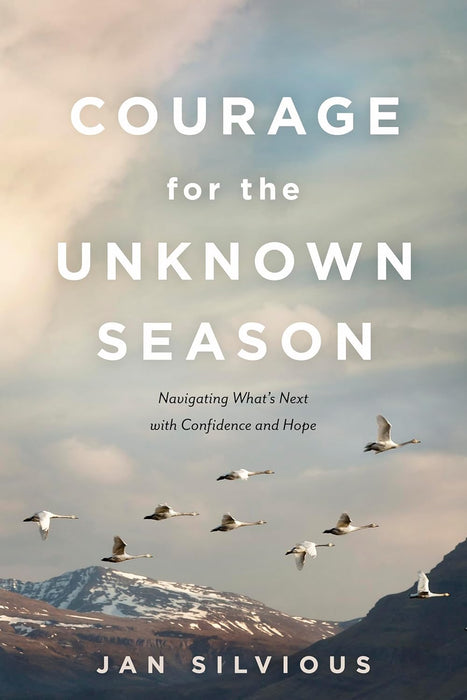 Courage for the Unknown Season SC