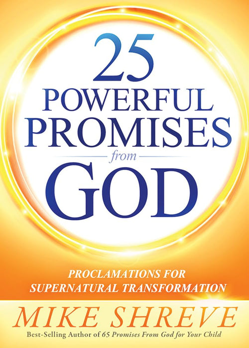 25 POWERFUL PROMISES FROM GOD- SHREVE