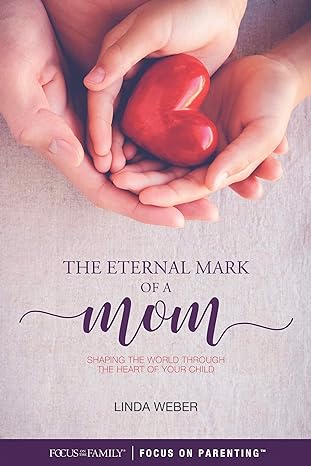 The Eternal Mark of a Mom