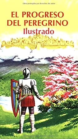 EL PROGRESO DEL PEREGRINO ILUSTRADO - Morning Star Christian Bookstores