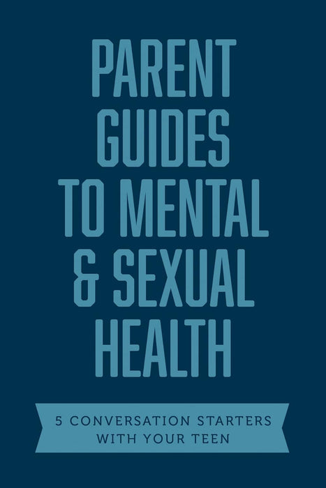 Parent Guides to Mental & Sexual Health - Morning Star Christian Bookstores