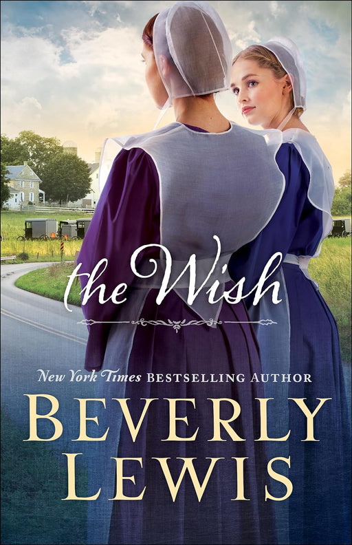 The Wish - Beverly Lewis - Morning Star Christian Bookstores