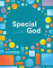 Special God - Morning Star Christian Bookstores