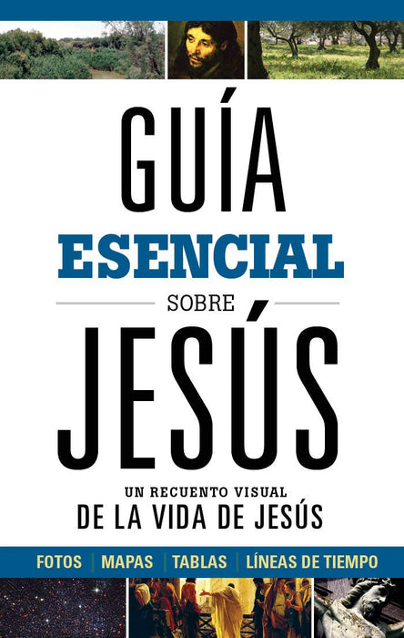Guía Esencial Sobre Jesús (The Ultimate Guide to Jesus)