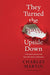 They Turned the World Upside Down PB - CHARLES MARTIN - Morning Star Christian Bookstores
