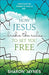 How Jesus Broke the Rules to Set You Free - Jaynes - Morning Star Christian Bookstores