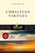 Lifeguide: Christian Virtues - Cindy Bunch - Revised 2003 - Morning Star Christian Bookstores