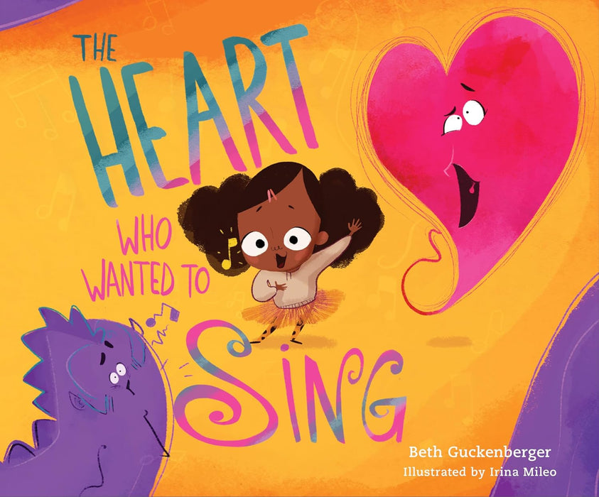 The Heart Who Wanted to Sing: Volume 2 (Strongheart Stories)