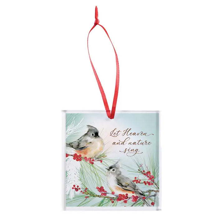 Ornament Let Heaven and Nature Sing 3x3