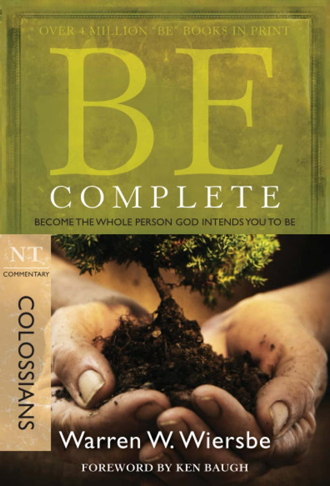 Be Complete: Colossians - Warren Wiersbe