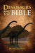 Dinosaurs and the Bible - Thomas - Morning Star Christian Bookstores