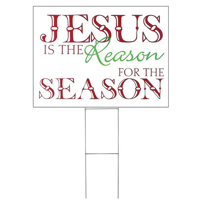 Yard Sign Jesus Is the Reason Red/White/Green
