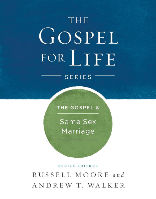 THE GOSPEL AND SAME-SEX MARRIAGE - WALKER & MOORE - Morning Star Christian Bookstores