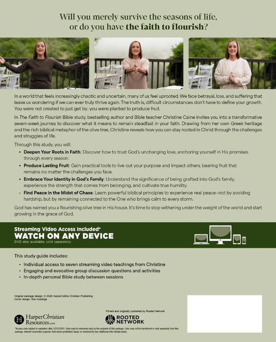 The Faith to Flourish Bible Study Guide plus Streaming Video: Bible Lessons from the Olive Tree for a Rooted, Resilient, and Fruitful Life - Christine Caine